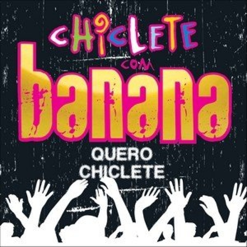 Letras De Musicas Do Chiclete Com Banana